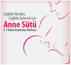 ANNE SÜTÜ VE EMZİRME HAFTASI